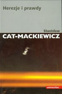 Herezje i prawdy Cat-Mackiewicz Stanisław