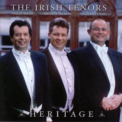 Heritage The Irish Tenors