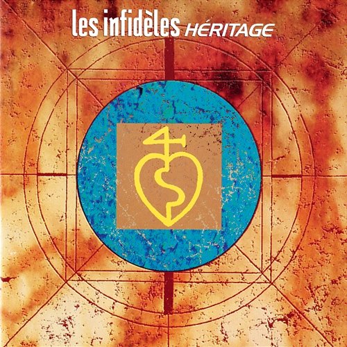 Héritage Les Infidèles