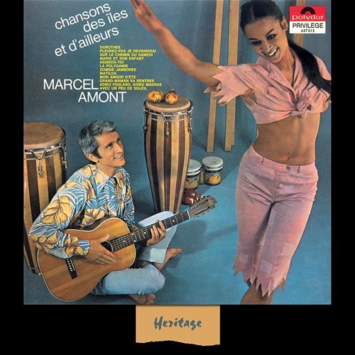 Heritage - Chansons Des Îles Et D'Ailleurs - Polydor (1966) Marcel Amont