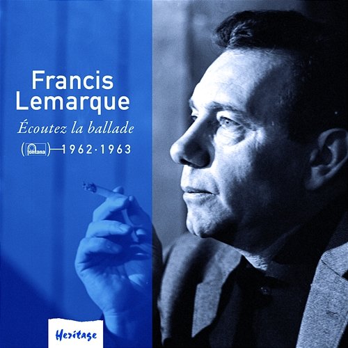 Ecoutez La Ballade Francis Lemarque