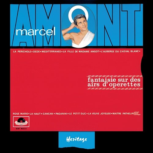 Heritage - Fantaisies Sur Des Airs D'Opérettes - Polydor (1963) Marcel Amont