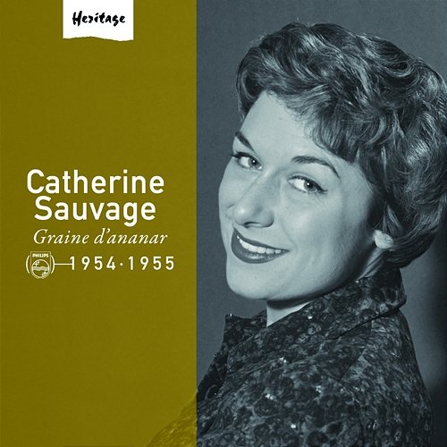 Heritage - Graine D'Ananar - Philips (1954-1955) Catherine Sauvage