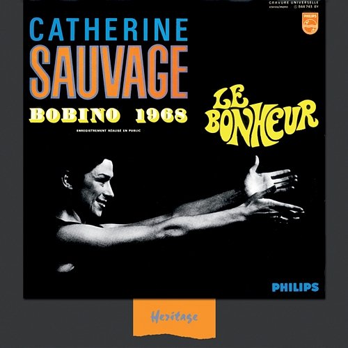 Heritage - Le Bohneur, Bobino 1968 - Philips (1968) Catherine Sauvage