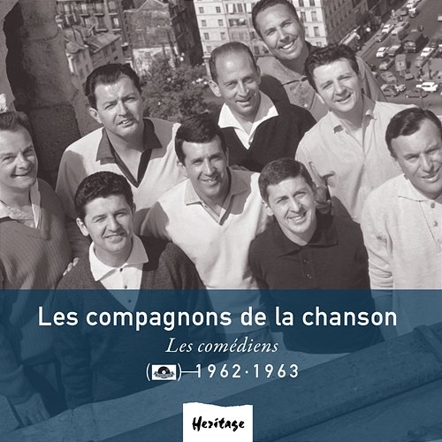 Heritage - Les Comédiens - Polydor (1962-1963) Les Compagnons De La Chanson