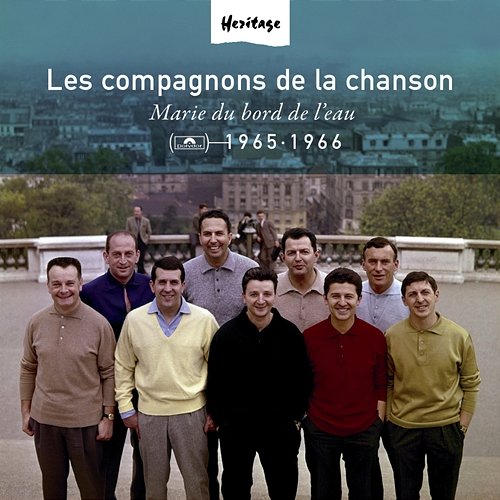 Heritage - Marie Du Bord De L'Eau - Polydor (1965-1966) Les Compagnons De La Chanson
