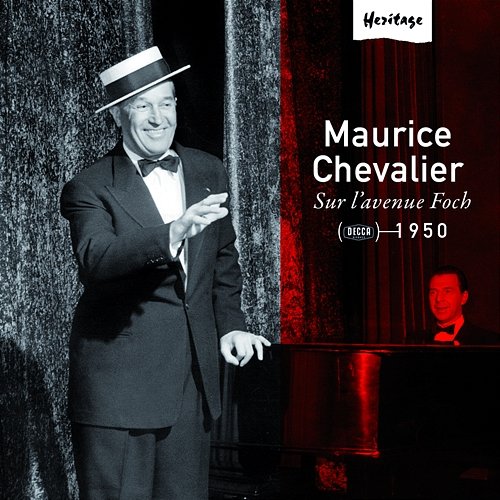 Heritage - Sur L'Avenue Foch - 1950 Maurice Chevalier