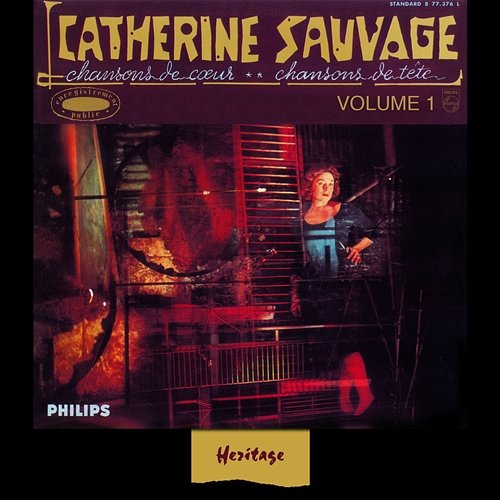 Heritage - Théâtre de la Gaité Montparnasse, vol.1 - Philips (1961) Catherine Sauvage