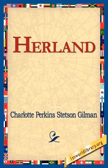 Herland Gilman Charlotte Perkins