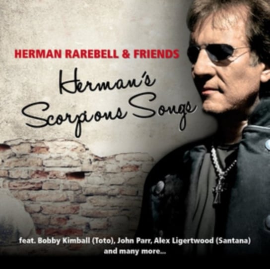Herman's Scorpions Songs Rarebell Herman and Friends