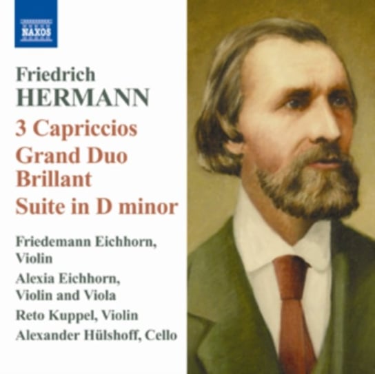 Hermann: 3 Capriccios/Grand Duo Brillant Eichhorn Friedemann, Eichhorn Alexia, Kuppel Reto, Hulshoff Alexander