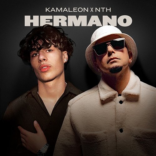 Hermano NTH, Kamaleon