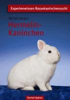 Hermelin-Kaninchen Berger Michael