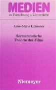 Hermeneutische Theorie des Films Lohmeier Anke-Marie