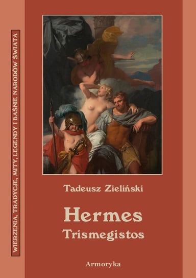 Hermes Trismegistos Zieliński Tadeusz