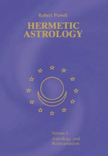 Hermetic Astrology Powell Robert