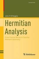 Hermitian Analysis D'angelo John P.
