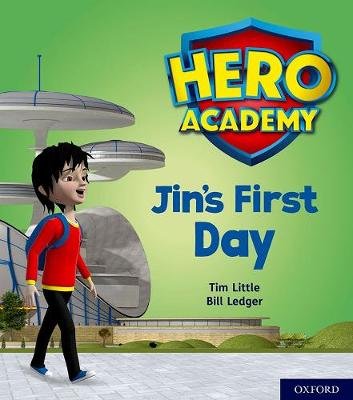 Hero Academy: Oxford Level 1, Lilac Book Band: Jin's First Day Tim Little