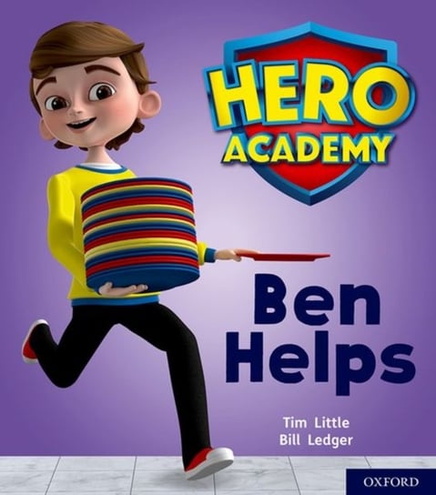 Hero Academy: Oxford Level 1+, Pink Book Band: Ben Helps Tim Little