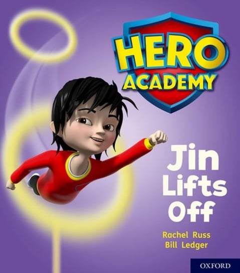 Hero Academy: Oxford Level 2, Red Book Band: Jin Lifts Off Rachel Little