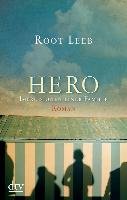 HERO - Impressionen einer Familie Leeb Root