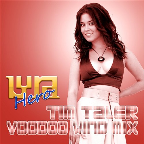 Hero (Tim Taler Voodoo Wind Mix) Lyra