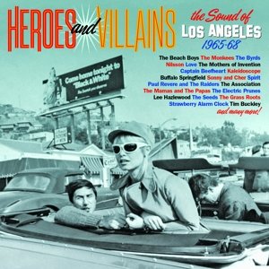 Heroes and Villains - the Sound of Los Angeles 1965-68 Various Artists