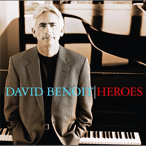 Heroes David Benoit