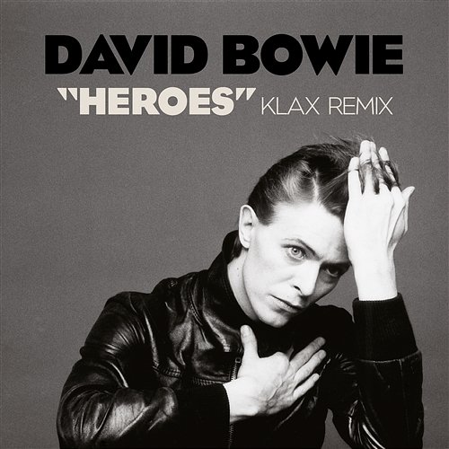 "Heroes" David Bowie