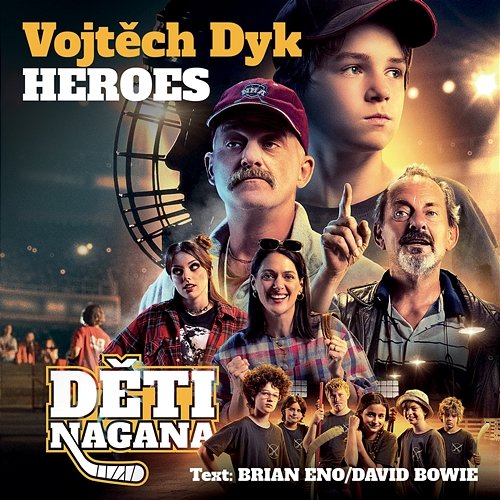 Heroes Vojtech Dyk