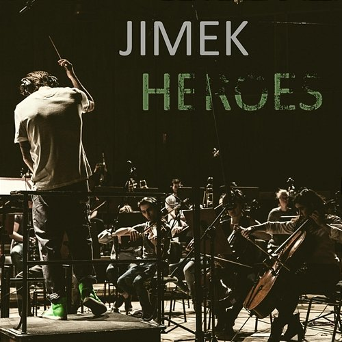 Heroes JIMEK