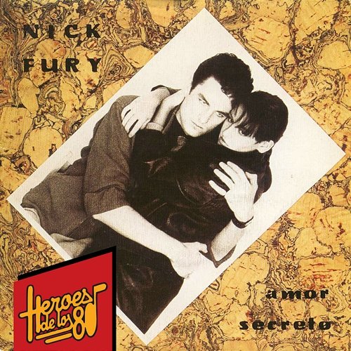 Héroes de los 80. Amor Secreto Nick Fury