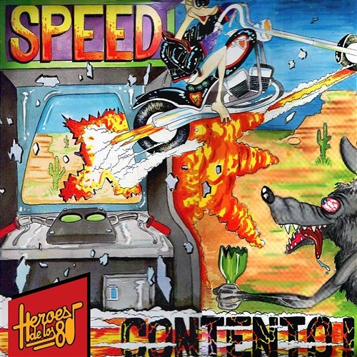 Héroes de los 80.Contento Speed