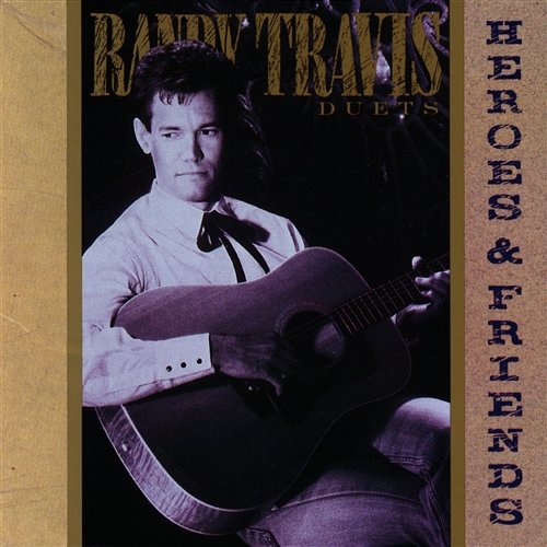 Come See About Me Randy Travis