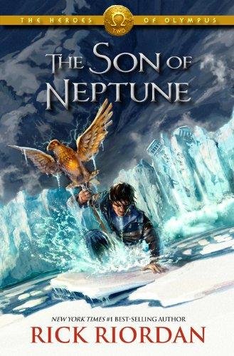 Heroes of Olympus, The, Book Two The Son of Neptune (Heroes of Olympus, The, Book Two) Rick Riordan