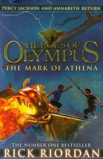Heroes of Olympus. The Mark of Athena Riordan Rick