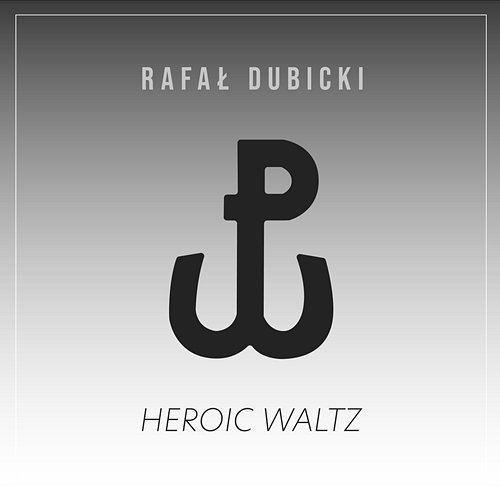 Heroic Waltz Rafał Dubicki feat. Michał Sołtan