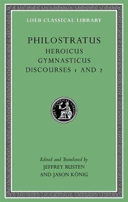 Heroicus. Gymnasticus. Discourses 1 and 2 Opracowanie zbiorowe