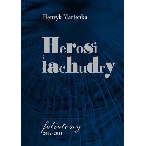 Herosi i łachudry Martenka Henryk