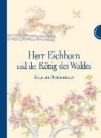 Herr Eichhorn und der König des Waldes Meschenmoser Sebastian