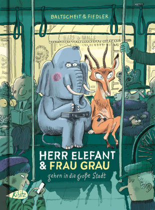 Herr Elefant und Frau Grau gehen in die große Stadt Kibitz, Berlin