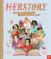 HerStory: 50 Women and Girls Who Shook the World Halligan Katherine