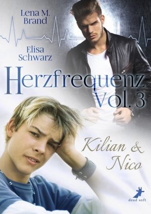 Herzfrequenz Vol. 3 Schwarz Elisa, Brand Lena M.