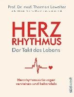 Herzrhythmus - Der Takt des Lebens Lewalter Thorsten