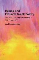 Hesiod and Classical Greek Poetry Stamatopoulou Zoe