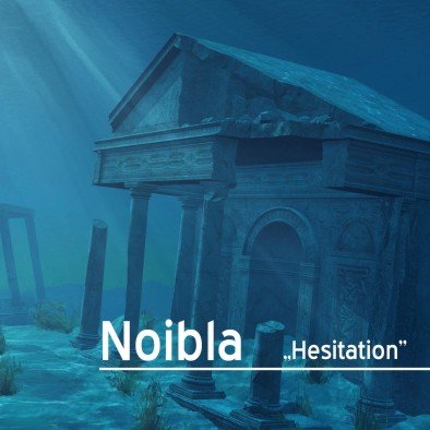 Hesitation Noibla