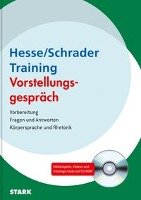 Hesse/Schrader: Training Vorstellungsgespräch Hesse Jurgen, Schrader Hans-Christian