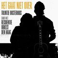 Het Gaat Niet Over Trijntje Oosterhuis, Residentie Orkest The Hague