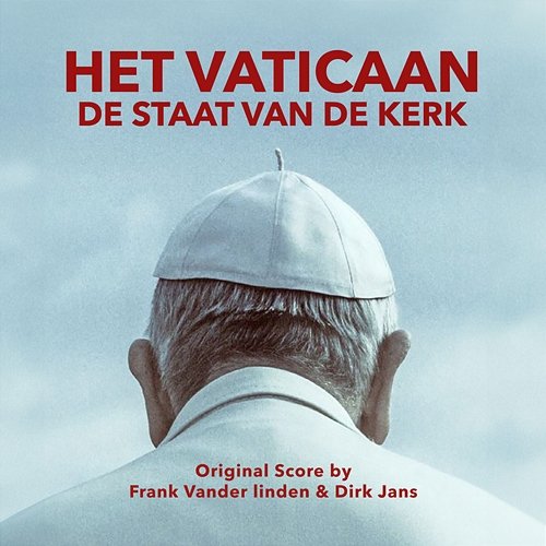Het Vaticaan (Original Score) Frank Vander Linden, Dirk Jans