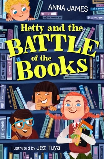 Hetty and the Battle of the Books James Anna